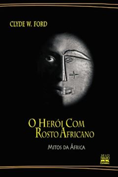 Imagem de HEROI COM ROSTO AFRICANO, O