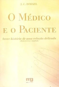 Imagem de O MEDICO E O PACIENTE - 2ª ED