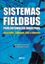 Imagem de SISTEMAS FIELDBUS PARA AUTOMACAO INDUSTRIAL