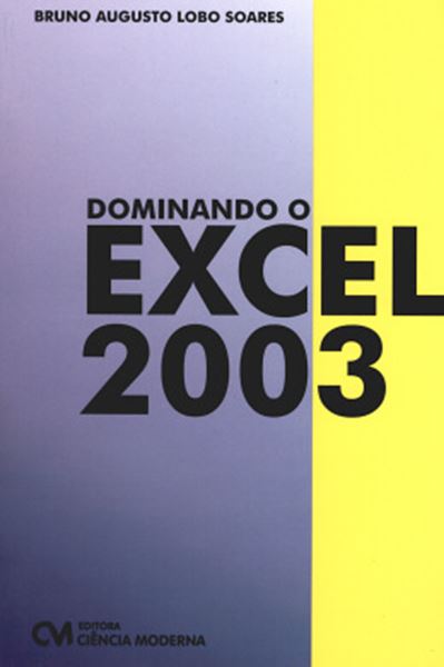 Picture of DOMINANDO O EXCEL 2003