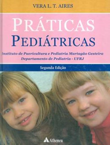 Picture of PRATICAS PEDIATRICAS - 2ª EDICAO