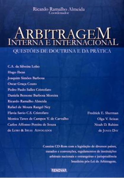 Picture of ARBITRAGEM INTERNA E INTERNACIONAL - QUESTOES DE DOUTRINA E DA PRATICA