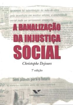 Imagem de BANALIZACAO DA INJUSTICA SOCIAL, A - 7ª ED