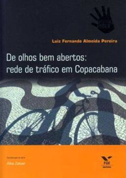 Imagem de DE OLHOS BEM ABERTOS: REDE DE TRAFICO EM COPACABANA
