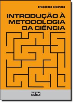 Imagem de INTRODUCAO A METODOLOGIA DA CIENCIA - 2ª EDICAO