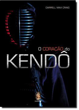 Imagem de CORACAO DO KENDO, O