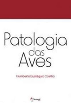 Imagem de PATOLOGIA DAS AVES