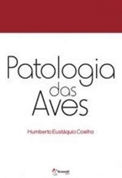 Picture of PATOLOGIA DAS AVES