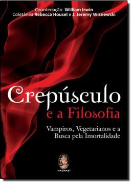 Imagem de CREPUSCULO E A FILOSOFIA