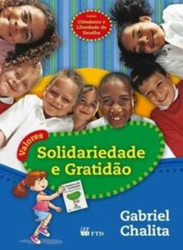 Imagem de VALORES - SOLIDARIEDADE E GRATIDAO