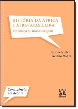 Imagem de HISTORIA DA AFRICA E AFRO-BRASILEIRA