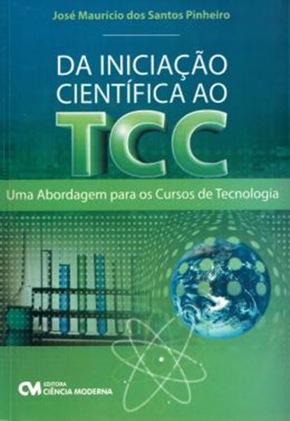 Picture of DA INICIACAO CIENTIFICA AO TCC