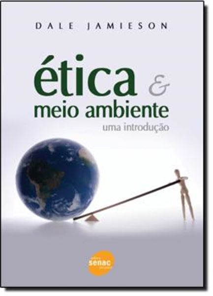 Picture of ETICA E MEIO AMBIENTE - UMA INTRODUCAO