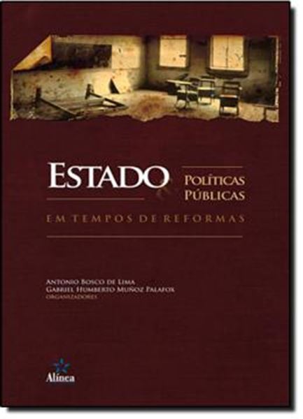 Picture of ESTADO E POLITICAS PUBLICAS EM TEMPOS DE REFORMAS