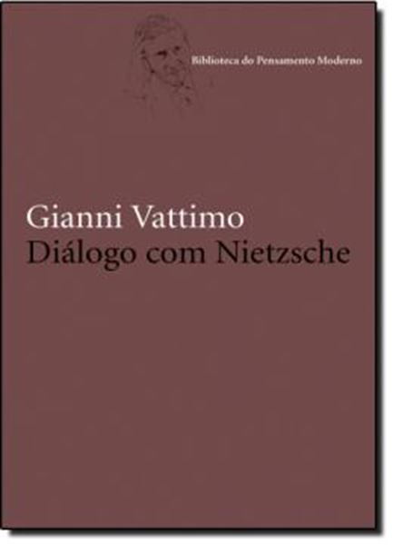 Picture of DIALOGO COM NIETZSCHE - ENSAIOS 1961-2000