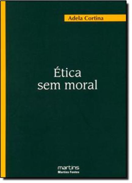 Picture of ETICA SEM MORAL