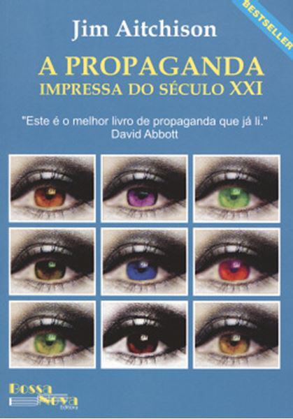 Picture of A PROPAGANDA IMPRESSA DO SECULO XXI