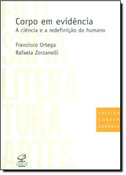 Picture of CORPO EM EVIDENCIA - A CIENCIA E A REDEFINICAO DO HUMANO