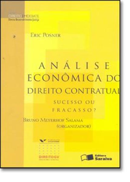 Picture of ANALISE ECONOMICA DO DIREITO CONTRATUAL  - SUCESSO OU FRACASSO?