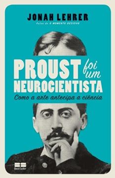 Imagem de PROUST FOI UM NEUROCIENTISTA
