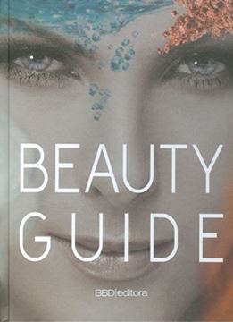 Imagem de BEAUTY GUIDE 2011 - BELEZA, SAUDE E BEM-ESTAR