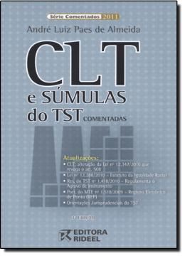 Imagem de CLT E SUMULAS COMENTADAS - 3ª EDICAO