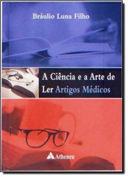 Picture of CIENCIA E A ARTE DE LER ARTIGOS MEDICOS, A