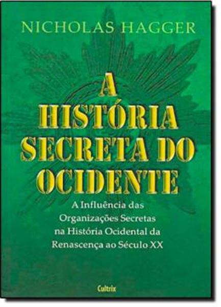 Picture of A HISTORIA SECRETA DO OCIDENTE