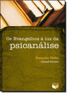Imagem de EVANGELHOS A LUZ DA PSICANALISE, OS 