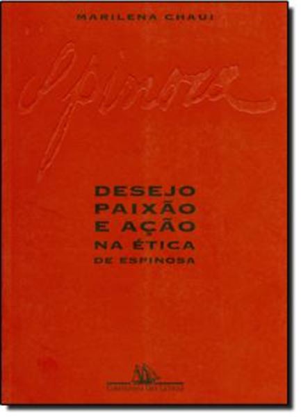 Picture of DESEJO, PAIXAO E ACAO NA ETICA DE ESPINOSA