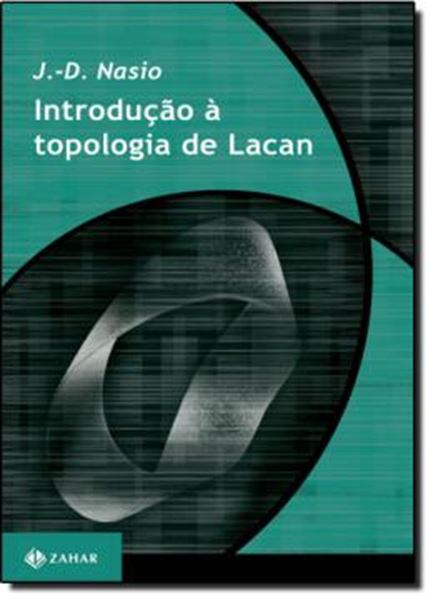 Picture of INTRODUCAO A TOPOLOGIA DE LACAN