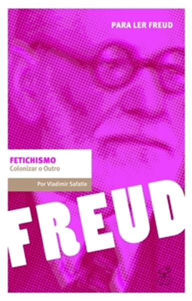 Picture of FETICHISMO - COLONIZAR O OUTRO