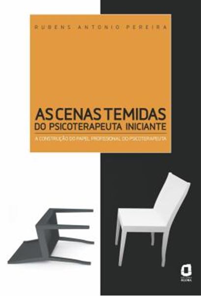 Picture of AS CENAS TEMIDAS DO PSICOTERAPEUTA INICIANTE