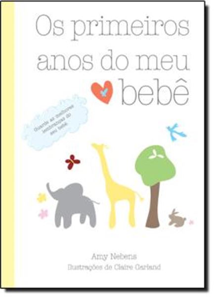 Picture of OS PRIMEIROS ANOS DO MEU BEBE