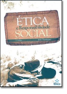 Imagem de ETICA E RESPONSABILIDADE SOCIAL - 2ª EDICAO