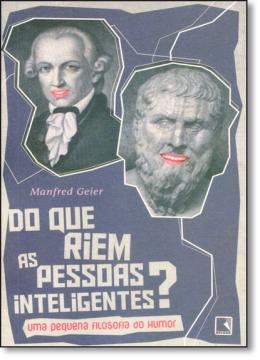 Imagem de DO QUE RIEM AS PESSOAS INTELIGENTES?