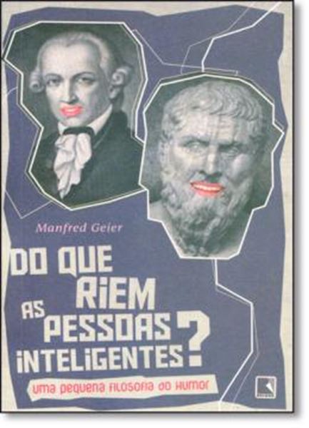 Picture of DO QUE RIEM AS PESSOAS INTELIGENTES?
