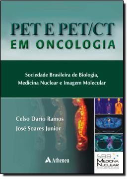 Imagem de PET E PET/CT EM ONCOLOGIA - SOCIEDADE BRASILEIRA DE BIOLOGIA, MEDICINA NUCLEAR E IMAGEM MOLECULAR 