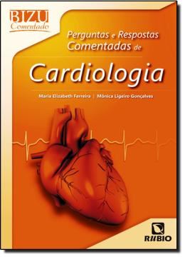 Imagem de PERGUNTAS E RESPOSTAS COMENTADAS DE CARDIOLOGIA