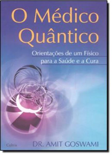 Picture of O MEDICO QUANTICO