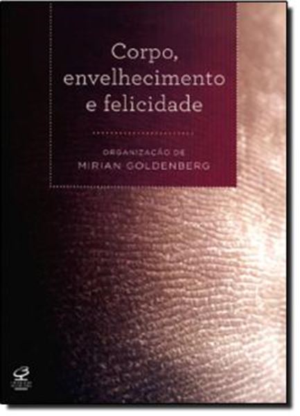Picture of CORPO, ENVELHECIMENTO E FELICIDADE
