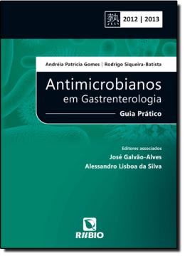 Imagem de ANTIMICROBIANOS EM GASTRENTEROLOGIA - GUIA PRATICO