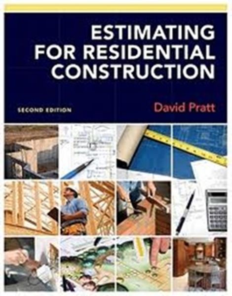 Picture of ESTIMATING FOR RESIDENTIAL CONSTRUCTION - 2ND EDITION