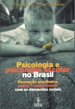 Imagem de PSICOLOGIA E PSICOLOGIA ESCOLAR NO BRASIL