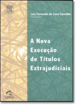 Imagem de A NOVA EXECUCAO DE TITULOS EXTRAJUDICIAIS