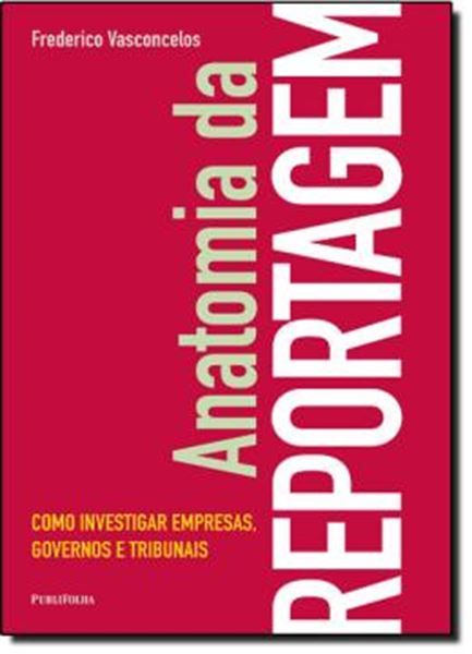 Picture of ANATOMIA DA REPORTAGEM