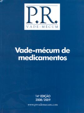 Imagem de P. R. VADE-MECUM DE MEDICAMENTOS 2008/2009 - 13ª EDICAO COM CD-ROM