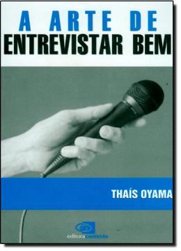 Imagem de ARTE DE ENTREVISTAR BEM, A