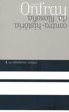 Imagem de CONTRA-HISTORIA DA FILOSOFIA 1 - AS SABEDORIAS ANTIGAS