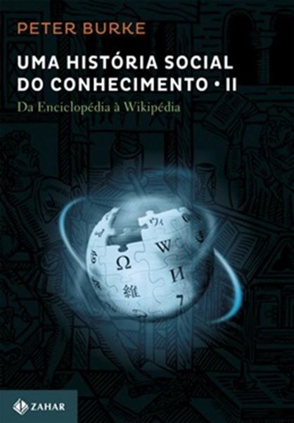 Picture of HISTORIA SOCIAL DO CONHECIMENTO, UMA - DA ENCICLOPEDIA A WIKIPEDIA V.2